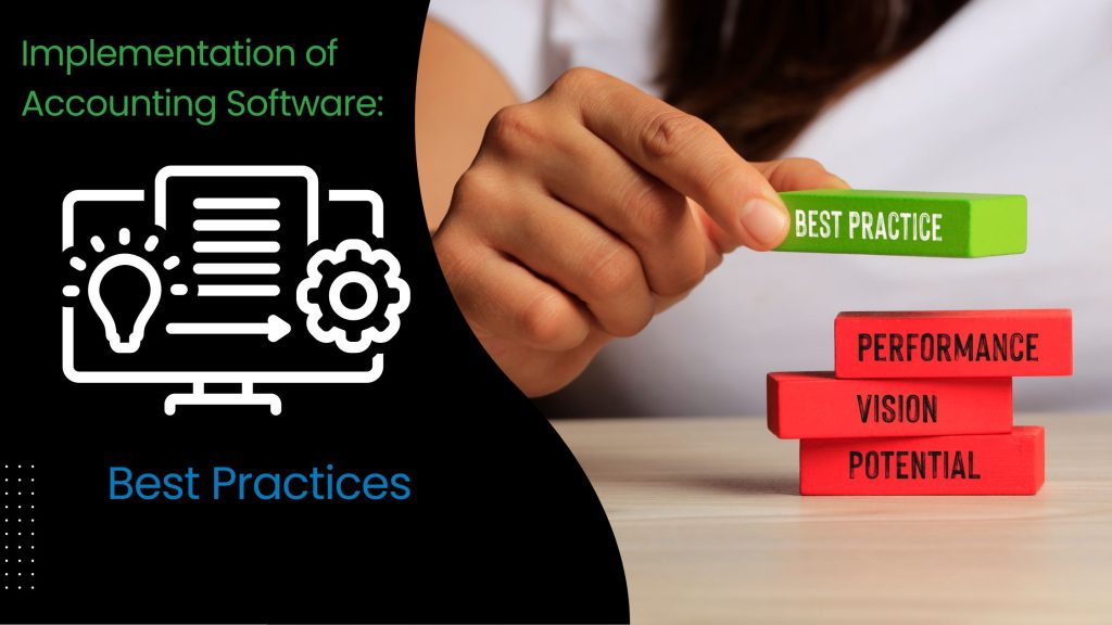 Best Accounting Software - Implementation of Accounting Software Best Practices​​ - PracticeERP​