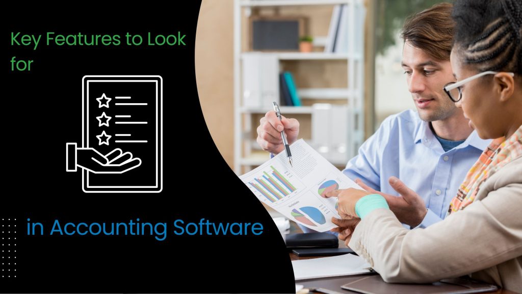 Best Accounting Software - Key Features to Look for in Accounting Software​ - PracticeERP​